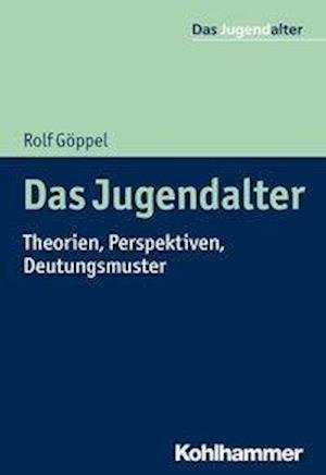 Cover for Göppel · Das Jugendalter (Book) (2019)