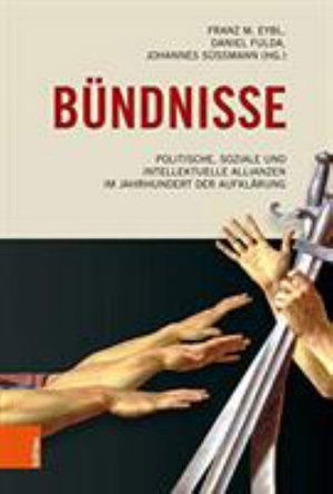 Cover for Eybl, Franz M (hg) · Bundnisse: Politische, soziale und intellektuelle Allianzen im Jahrhundert der Aufklarung (Hardcover Book) (2019)