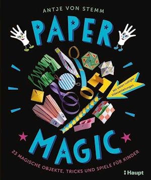 Cover for Antje von Stemm · Paper Magic (Bog) (2022)