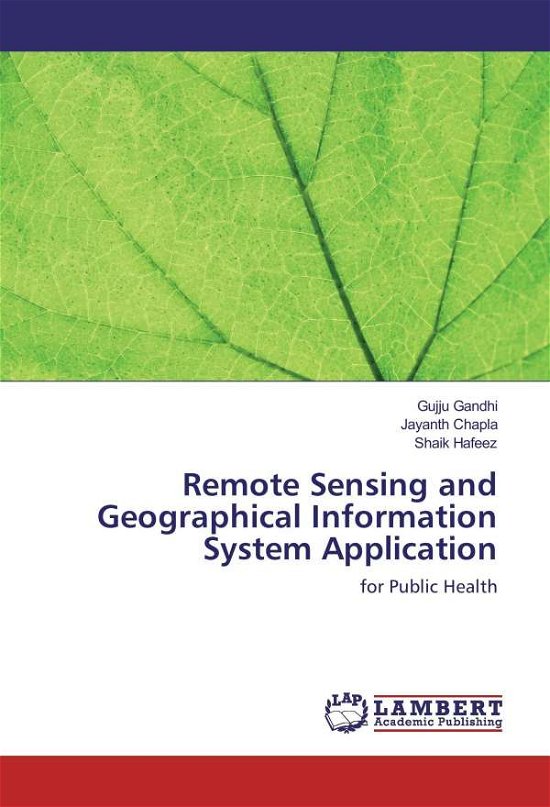 Remote Sensing and Geographical - Gandhi - Books -  - 9783330322493 - 