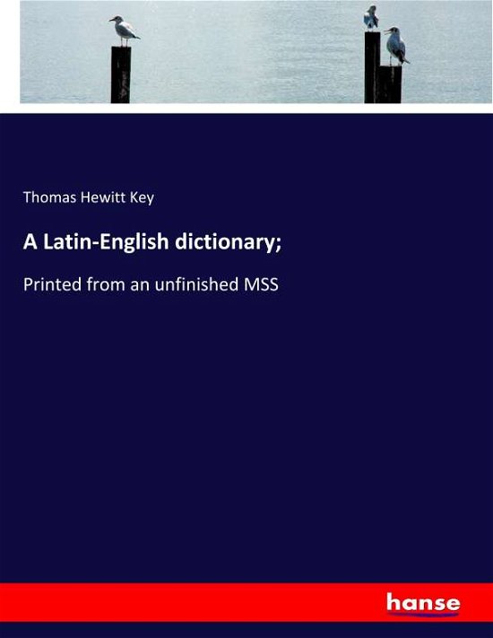 Cover for Hewett Key · A Latin-English dictionary; (Bok) (2020)