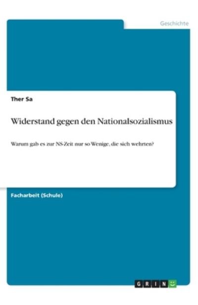 Cover for Sa · Widerstand gegen den Nationalsoziali (Buch)