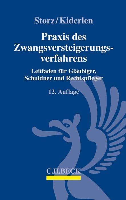 Cover for Storz · Praxis des Zwangsversteigerungsve (Book)