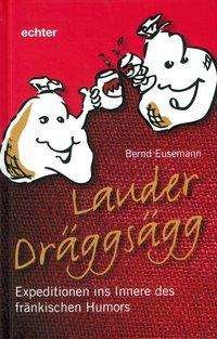 Cover for Eusemann · Lauder Dräggsägg (Buch)