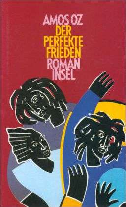 Cover for Amos Oz · Perfekte Frieden (Bog)