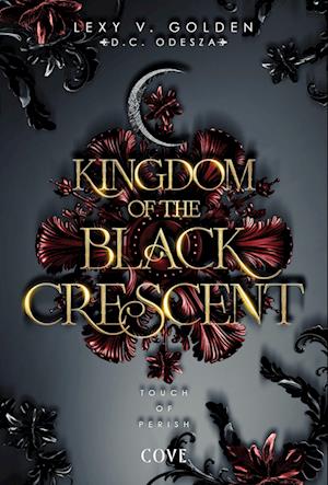 Cover for Lexy v. Golden · Touch of Perish (Kingdom of the Black Crescent 1) (Book) (2025)