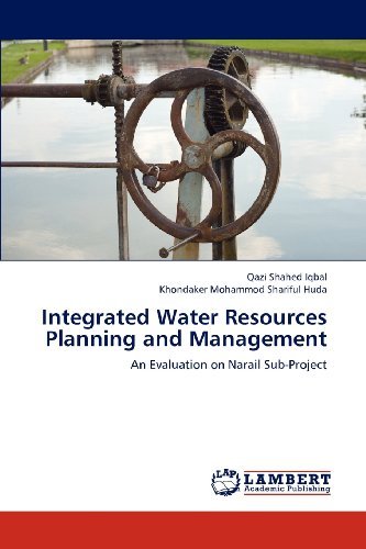 Cover for Khondaker Mohammod Shariful Huda · Integrated Water Resources Planning and Management: an Evaluation on Narail Sub-project (Paperback Book) (2012)