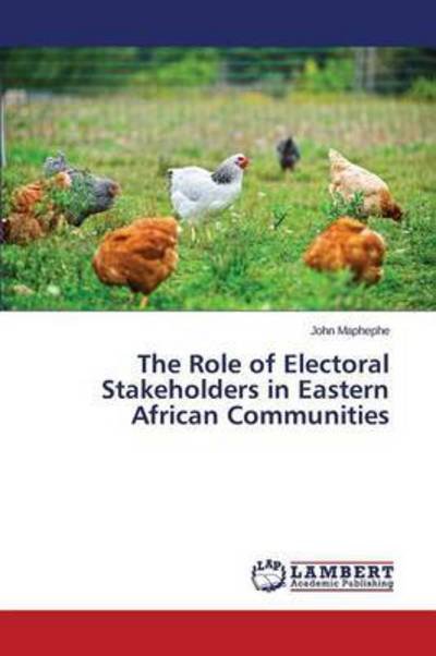 Cover for Maphephe · The Role of Electoral Stakehol (Book) (2015)