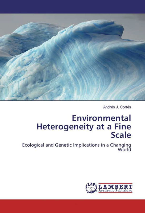 Cover for Cortés · Environmental Heterogeneity at a (Book)