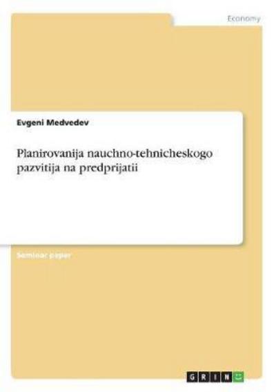 Cover for Medvedev · Planirovanija nauchno-tehniche (Book) (2017)