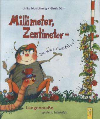 Cover for Motschiunig · Millimeter, Zentimeter - Do (Book)