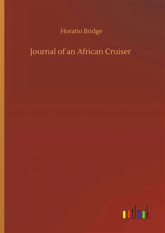 Cover for Bridge · Journal of an African Cruiser (Book) (2019)