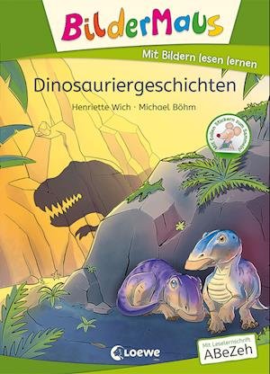 Cover for Henriette Wich · Bildermaus - Dinosauriergeschichten (Innbunden bok) (2022)