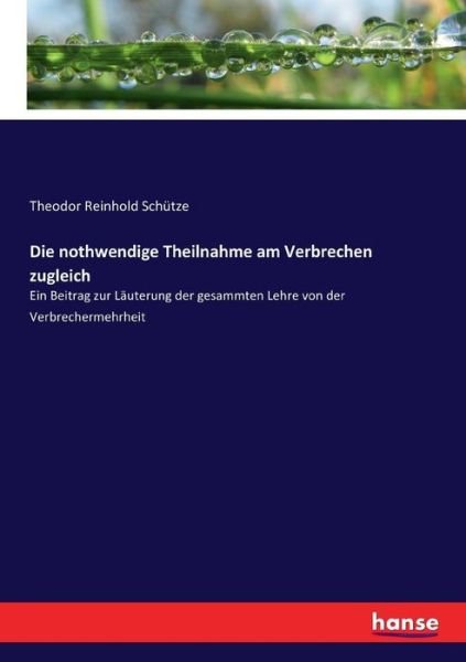 Cover for Schütze · Die nothwendige Theilnahme am V (Bok) (2017)