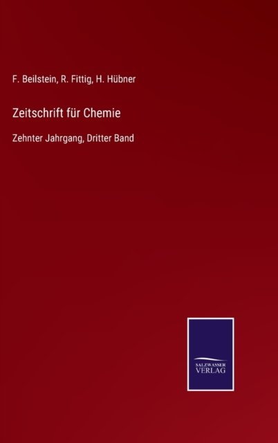 Cover for F Beilstein · Zeitschrift fur Chemie (Hardcover Book) (2021)
