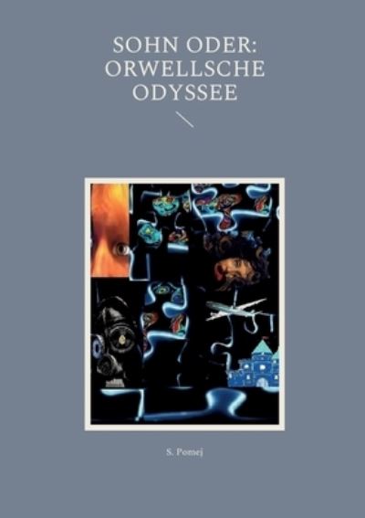 Cover for S Pomej · SOHN oder (Paperback Book) (2022)