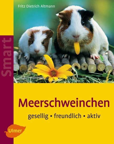 Cover for Fritz Dietrich Altmann · Meerschweinchen (Book)