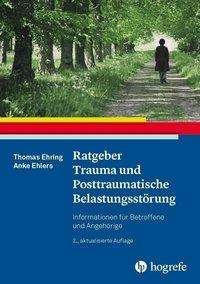Cover for Ehring · Ratgeber Trauma und Posttraumati (Bog)