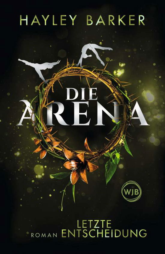 Cover for Barker · Die Arena: Letzte Entscheidung (Bog)