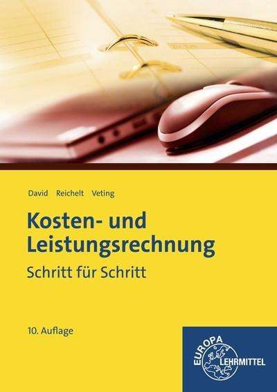 Kosten- und Leistungsrechnung - David - Books -  - 9783808593493 - 