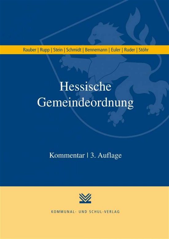 Hessische Gemeindeordnung (HGO) - Rauber - Kirjat -  - 9783829312493 - 