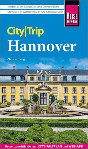 Reise Know-How CityTrip Hannover - Christian Lang - Books - Reise Know-How Peter Rump GmbH - 9783831739493 - January 13, 2025