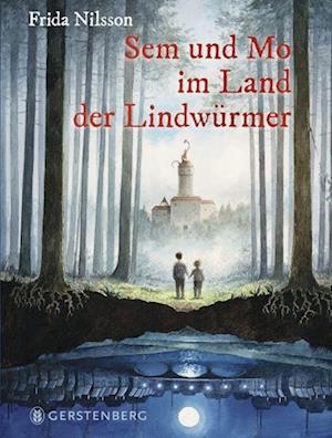 Sem und Mo im Land der Lindwürmer - Frida Nilsson - Böcker - Gerstenberg Verlag - 9783836961493 - 27 juni 2022