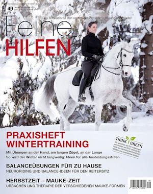 Feine Hilfen, Ausgabe 49 - Verlag Cadmos - Bücher - Cadmos Verlag GmbH - 9783840496493 - 9. Oktober 2021