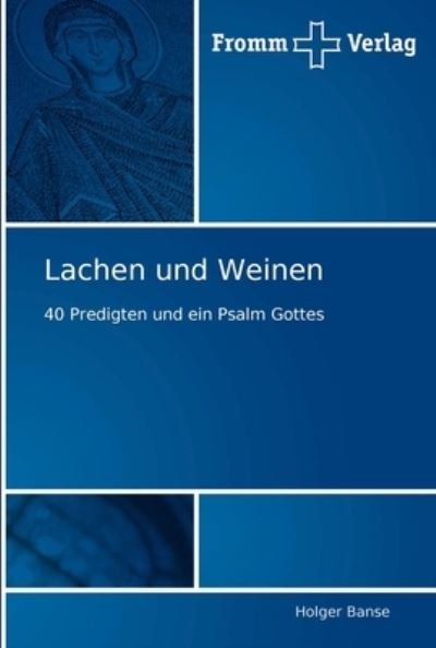 Lachen und Weinen - Banse - Livros -  - 9783841600493 - 14 de fevereiro de 2011
