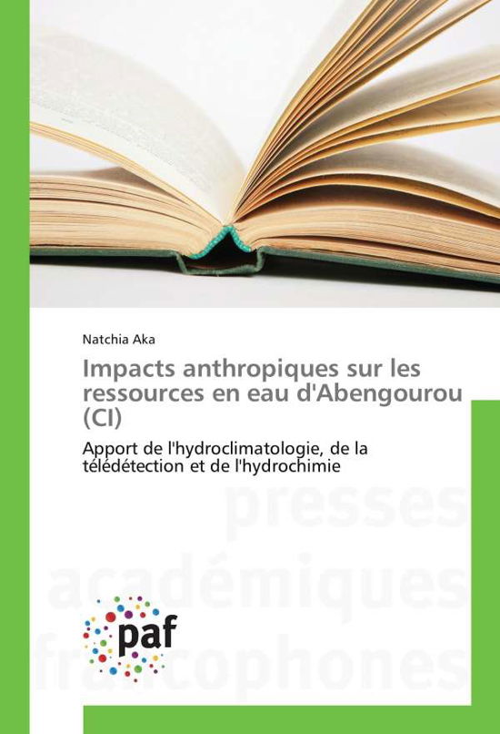 Cover for Aka · Impacts anthropiques sur les ressou (Buch)