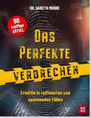 Cover for Gareth Moore · Das Perfekte Verbrechen-rÃ¤tselbuch (Bok)