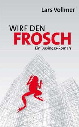 Cover for Vollmer · Wirf den Frosch (Book)