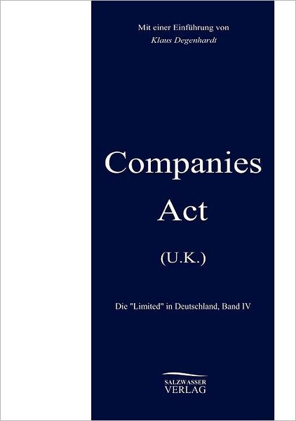 Cover for Klaus Degenhardt · Companies Act (U.k.) (Paperback Book) (2009)