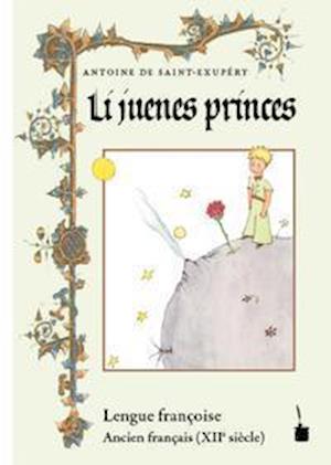 Cover for Antoine De Saint-Exupery · Li juenes princes (N/A) (2021)