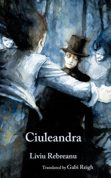 Cover for Liviu Rebreanu · Ciuleandra (Paperback Book) (2021)