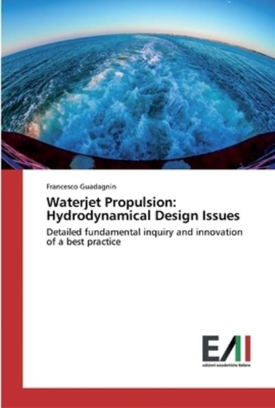 Cover for Guadagnin · Waterjet Propulsion: Hydrodyn (Bog) (2020)