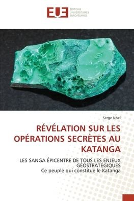 Cover for Nöel · Révélation Sur Les Opérations Secr (Bok) (2020)