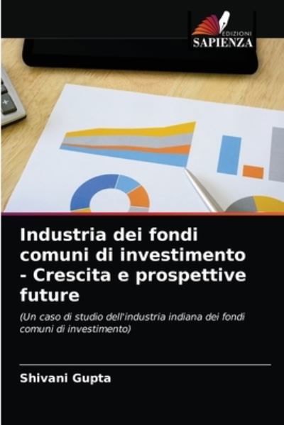 Cover for Gupta · Industria dei fondi comuni di inv (N/A) (2021)