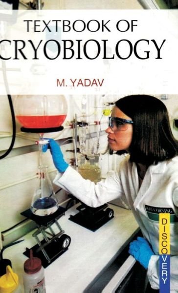 Cover for Manju Yadav · Textbook of Cryobiology (Innbunden bok) (2010)