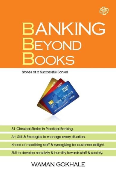 Cover for Waman Mr Gokhale · Banking Beyond Books (Paperback Book) (2016)