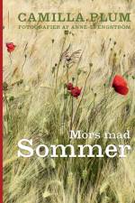 Cover for Camilla Plum · Mors mad sommer (Bound Book) [1e uitgave] (2017)