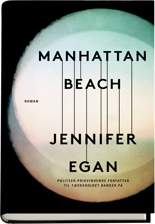 Cover for Jennifer Egan · Manhattan beach (Innbunden bok) [1. utgave] (2017)