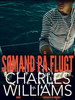 Cover for Charles Williams · Sømand på flugt (Sewn Spine Book) [1st edition] (2019)