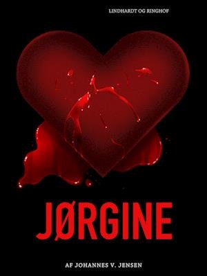 Cover for Johannes V. Jensen · Jørgine (Sewn Spine Book) [1er édition] (2022)