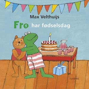 Cover for Max Velthuijs · Frø har fødseldag (Kartonbuch) [1. Ausgabe] (2023)