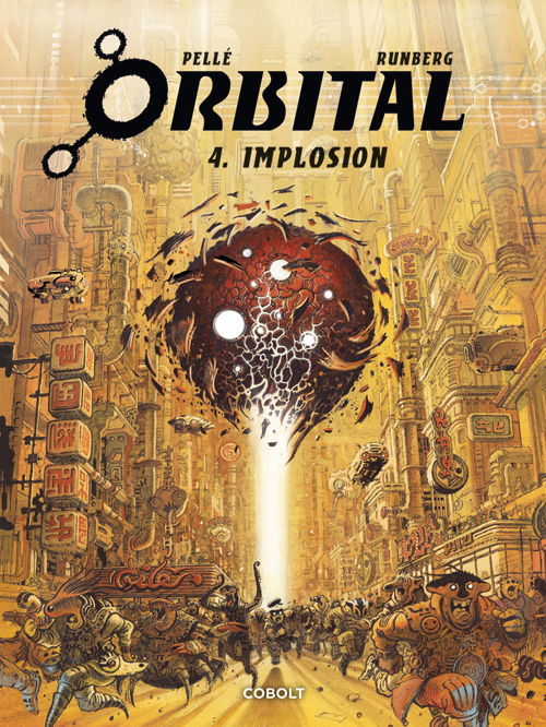 Cover for Sylvain Runberg · Orbital: Orbital 4 (Indbundet Bog) [1. udgave] (2022)