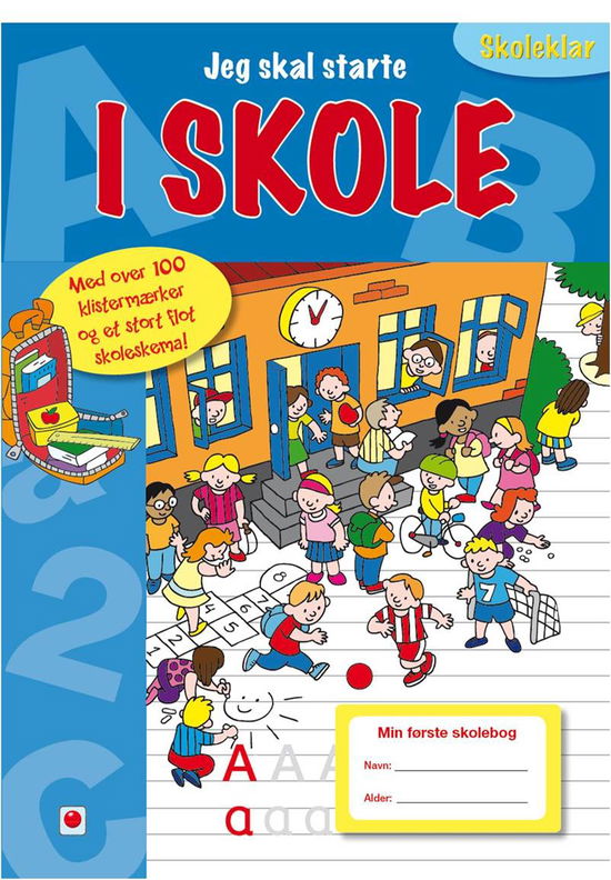 Cover for Jeg skal starte i skole (Sewn Spine Book) [1st edition] (2013)