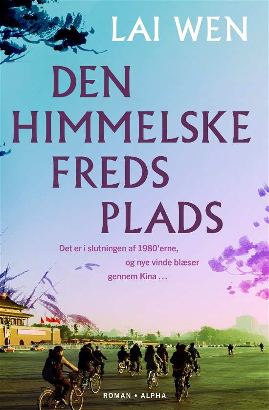 Cover for Lai Wen · Den Himmelske Freds Plads (Innbunden bok) [1. utgave] (2024)