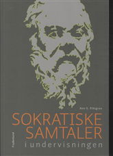 Ann S. Pihlgren · Sokratiske samtaler i undervisningen (Paperback Book) [1st edition] [Paperback] (2011)