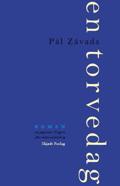 Cover for Pál Závada · En torvedag (Sewn Spine Book) [1e uitgave] (2023)